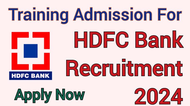 HDFC Bank Recruitment 2024